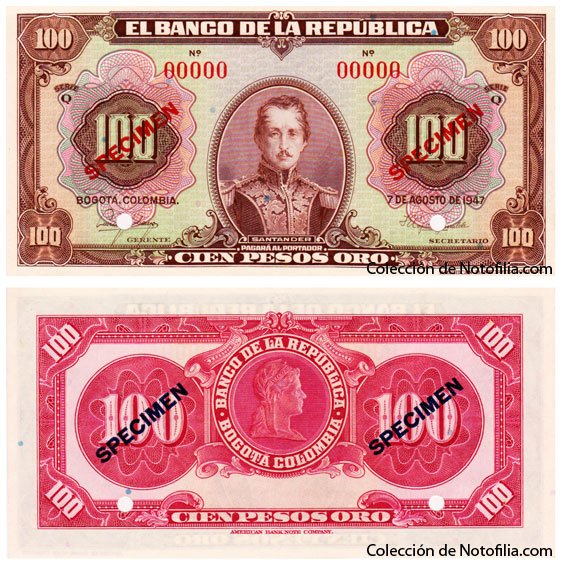 Billete especimen de Cien Pesos Oro de El Banco de la República, Colombia, fechado 7 de agosto de 1947, con el retrato de Santander