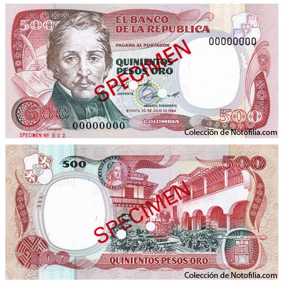 Billete especimen de Quinientos Pesos Oro de El Banco de la República, Colombia, fechado 20 de julio de 1984, anverso con el retrato de Francisco de Paula Santander y reverso con la Casa de la Moneda de Bogotá