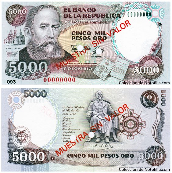 Billete especimen de Cinco Mil Pesos Oro de El Banco de la República, Colombia, fechado 4 de enero de 1993, con el retrato de Rafael Núñez y la estatua de Miguel Antonio Caro en el reverso