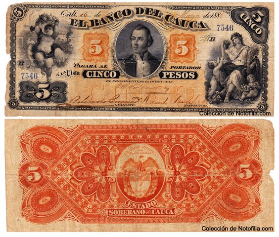 Billete de Cinco Pesos de El Banco del Cauca, anverso y reverso, con retrato central y escudo del Estado Soberano del Cauca, Cali, 1888
