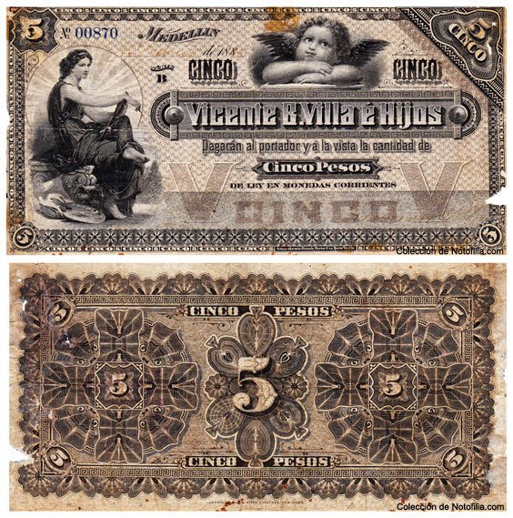 Billete de Cinco Pesos de la casa comercial Vicente B. Villa é Hijos, Medellín, anverso y reverso